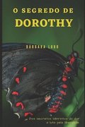 O Segredo de Dorothy