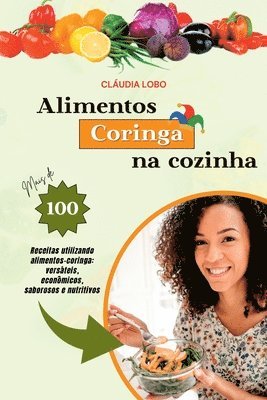 Lobo Cláudia - Alimentos Coringa Na Cozinha, Häftad. Tillgänglighet: Lägg i varukorg