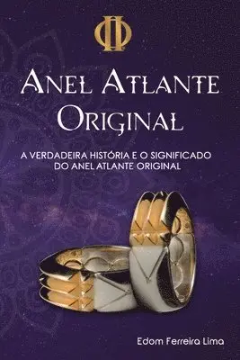 Edom Ferreira Lima - O Anel Atlante Original, Häftad. Tillgänglighet: Lägg i varukorg