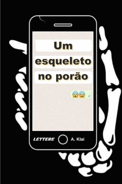Aparecido Klai - esqueleto no porão, E-bok