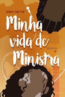 Manu Pastor - Minha Vida de Ministra, Häftad