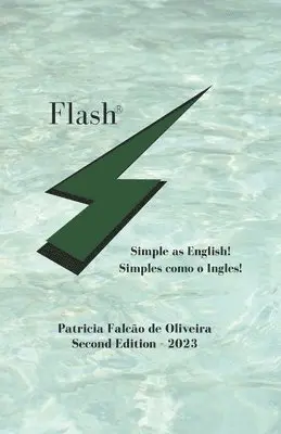 Patricia Falcão de Oliveira - Flash, Häftad. Tillgänglighet: Lägg i varukorg