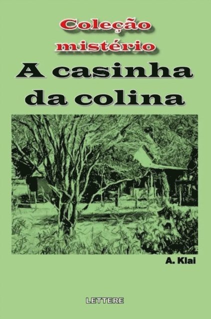 Aparecido Klai - casinha da colina, E-bok