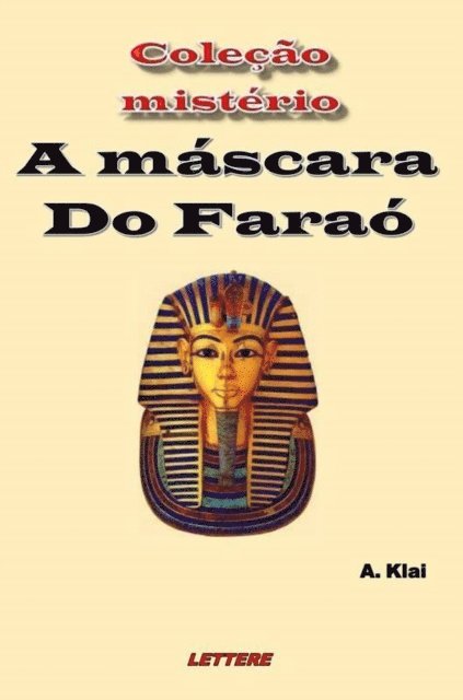 Aparecido Klai - máscara do Faraó, E-bok