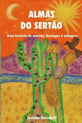 Luciane Lopes Gerodetti - Almas Do Sertão, Häftad