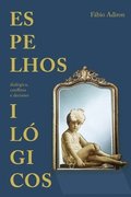 Espelhos il�gicos