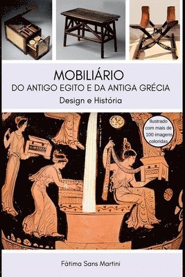 Martini Fátima - Mobiliário Do Antigo Egito E Da Antiga Grécia, Häftad