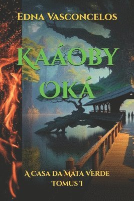Edna Vasconcelos - Kaáoby Oká, Häftad