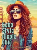 Boho Style Hippie Chic - A Fashion Coloring Book