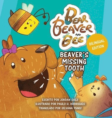 Saez - Bear, Beaver, and Bee, Inbunden
