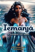 Iemanj - A Rainha Do Mar