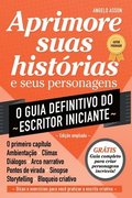 O Guia Definitivo Do Escritor Iniciante