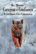 Coragem E Confian�a