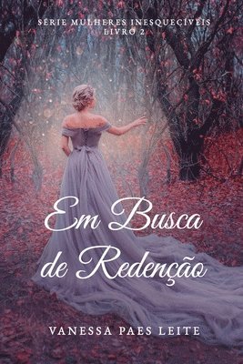 Vanessa Paes Leite - Em Busca de Redenção, Häftad