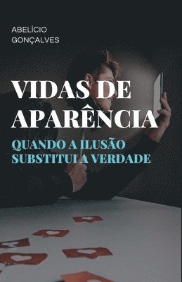 Abelício Gonçalves - Vidas de Aparência, Häftad
