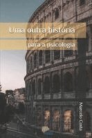Marcelo Costa - Uma outra história para a psicologia, Häftad