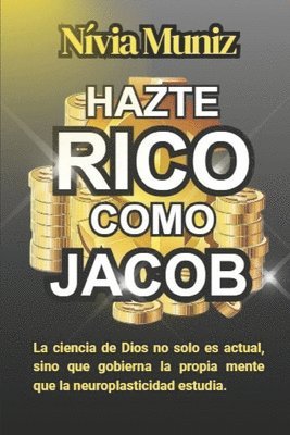 Nívia Muniz - Hazte Rico Como Jacob, Häftad. Tillgänglighet: Lägg i varukorg
