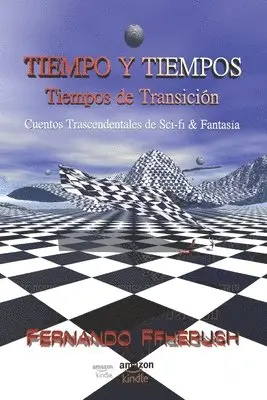 Fernando Ffherush - Tiempo Y Tiempos - Tiempos de Transición, Häftad. Tillgänglighet: Lägg i varukorg