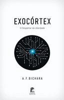 A F Bichara - Exocórtex, Häftad