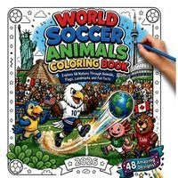 World Soccer Animals Coloring Book