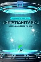 José Luiz de Sousa Neto - Christianity.exe, Häftad. Tillgänglighet: Lägg i varukorg