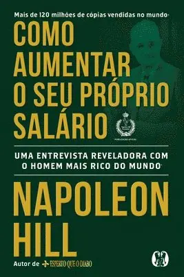 Napoleon Hill - Como Aumentar seu Proprio Salario, Häftad. Tillgänglighet: Lägg i varukorg