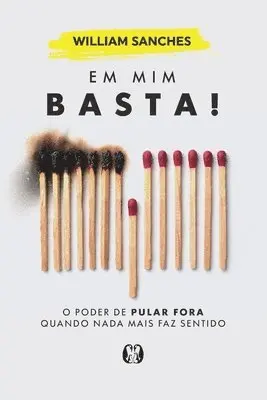 William Sanches - Em mim basta!, Häftad. Tillgänglighet: Lägg i varukorg