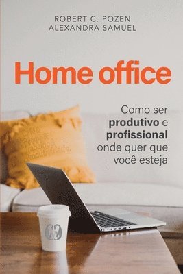 Robert C Pozen - Home Office, Häftad. Tillgänglighet: Lägg i varukorg