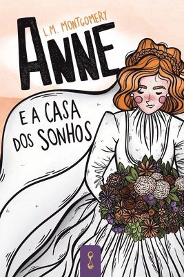 Lucy Maud Montgomery - Anne e a casa dos sonhos, Häftad