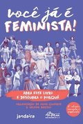 Voc j  feminista! (2a. Edio)