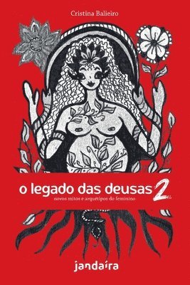 Cristina Balieiro - O Legado das Deusas (com baralho) Vol 2, Häftad