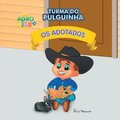 Os Adotados