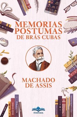 Machado De Assis - Memórias Póstumas de Brás Cubas, Häftad