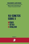 100 Sonetos Sobre A Msica Potica Brasileira