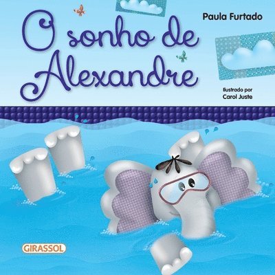 Paula Furtado - O sonho de Alexandre, Häftad