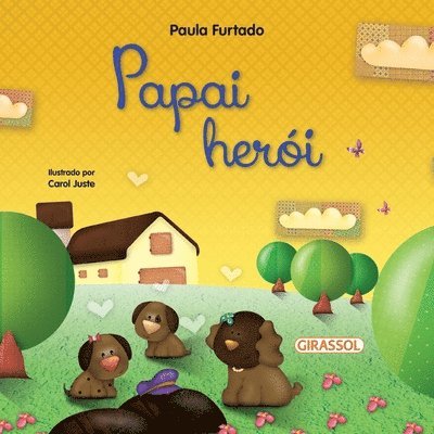 Paula Furtado - Papai Herói, Häftad