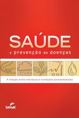 Senac Departamento Nacional - Saúde e prevenção de doenças, Häftad. Tillgänglighet: Lägg i varukorg