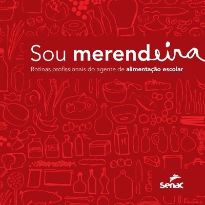 Senac Departamento Nacional - Sou merendeira, Häftad. Tillgänglighet: Lägg i varukorg