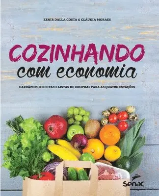 Claudia Moraes - Cozinhando com economia, Häftad. Tillgänglighet: Lägg i varukorg