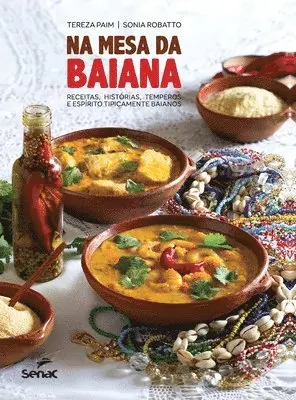 Tereza Paim - Na mesa da baiana, Inbunden. Tillgänglighet: Lägg i varukorg