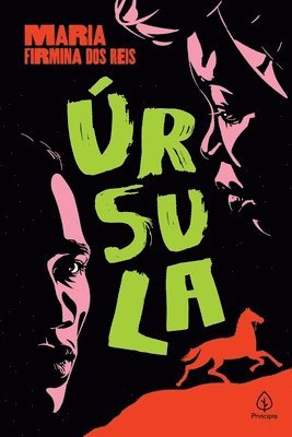 Maria Firmina Dos Reis - Úrsula, Häftad