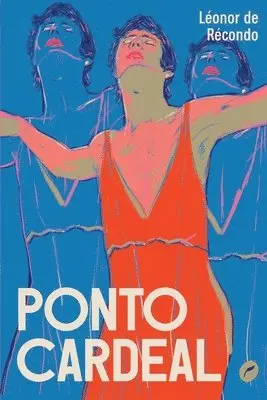 Léonor de Récondo - Ponto cardeal, Häftad. Tillgänglighet: Tillfälligt slut