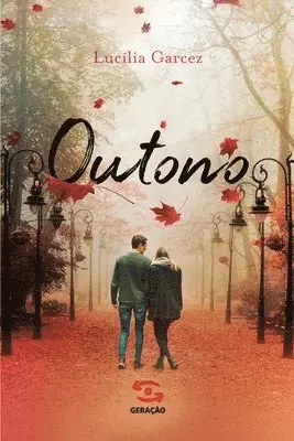 Lucília Garcez - Outono, Häftad. Tillgänglighet: Lägg i varukorg