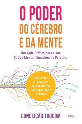 Conceição Trucom - O Poder do Cérebro e da Mente, Häftad