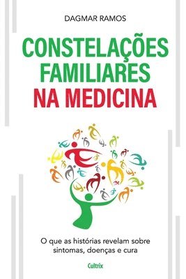 Dagmar Ramos - Constelações Familiares na Medicina, Häftad