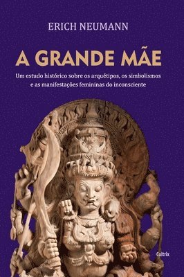 Erich Neumann - Grande mãe (A), Inbunden