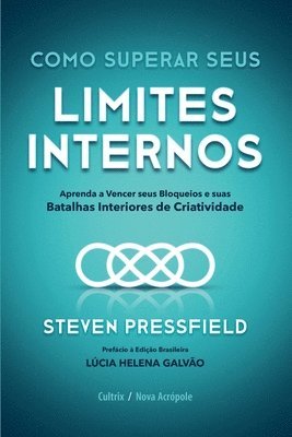 Steven Pressfield - Como superar seus limites internos, Häftad