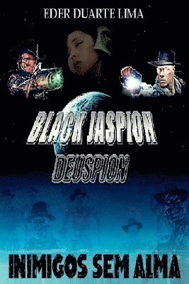 Lima Eder - Black Jaspion Deuspion, Häftad