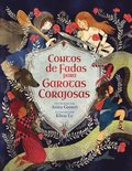 Contos De Fadas Para Garotas Corajosas