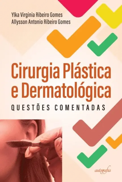Ylka Virginia Ribeiro Gomes, Allysson Antonio Ribeiro Gomes - Cirurgia Plastica e Dermatologica, E-bok. Tillgänglighet: Lägg i varukorg
